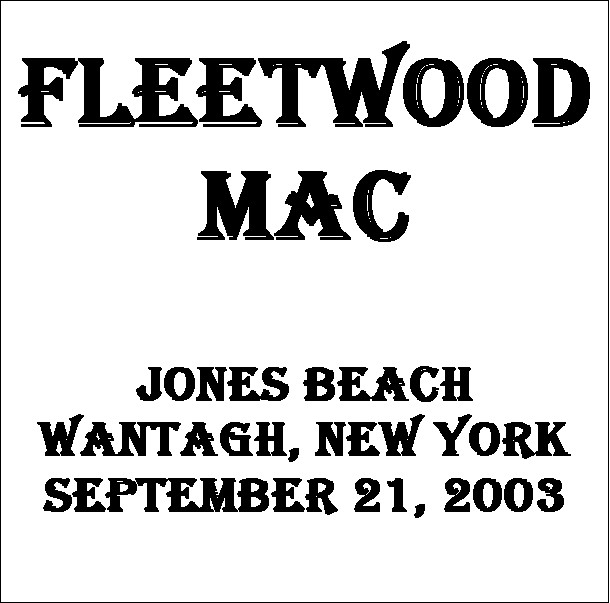 FleetwoodMac2003-09-21JonesBeachTheaterWantaghNY (1).jpg